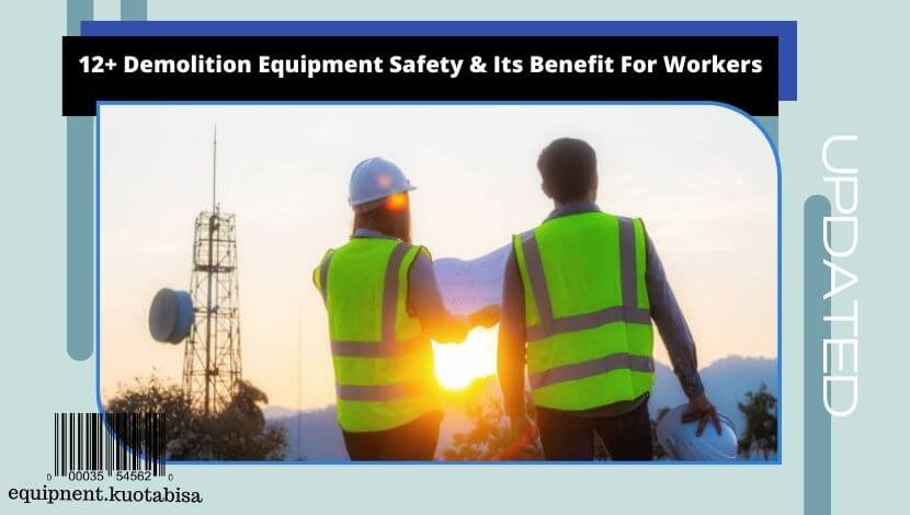 Demolition Equipment Safety