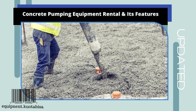 Concrete Pumping Equipment Rental