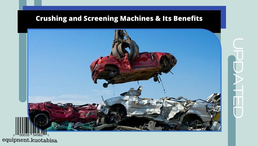 Crushing and Screening Machines