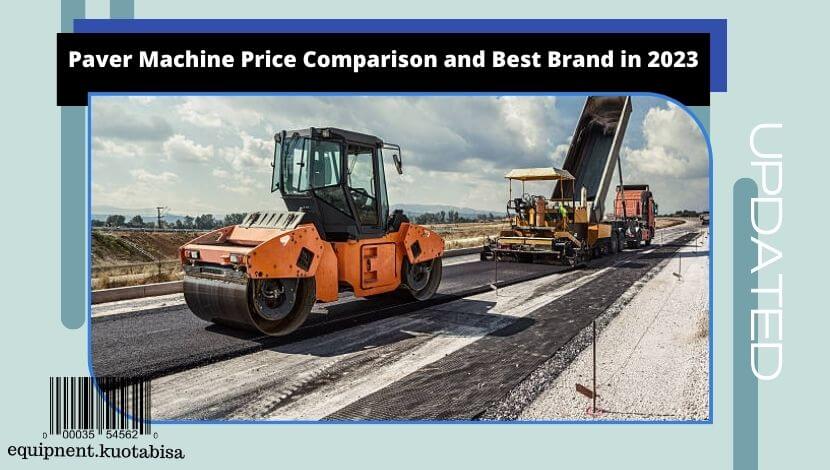 Paver Machine Price Comparison