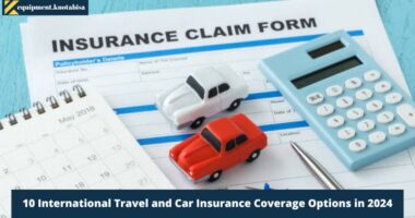 10 International Travel and Car Insurance Coverage Options in 2024