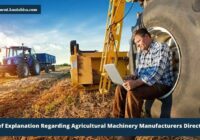 Brief Explanation Regarding Agricultural Machinery Manufacturers Directory