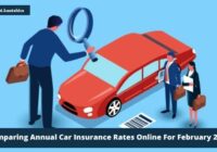 Comparing Annual Car Insurance Rates Online For February 2024