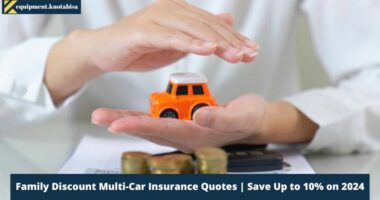 Family Discount Multi-Car Insurance Quotes Save Up to 10% on 2024