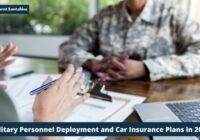 Military Personnel Deployment and Car Insurance Plans