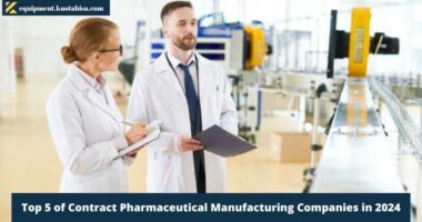 Top 5 of Contract Pharmaceutical Manufacturing Companies in 2024